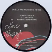 12'' - The Dave Aju & Invisible Art Trio - Love Always