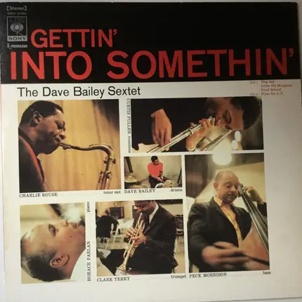 Dave Bailey Sextet - Gettin' Into Somethin'