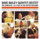 Double CD - The Dave Bailey Quintet / The Dave Bailey Sextet - The Complete 1 & 2 Feet In The Gutter Sessions