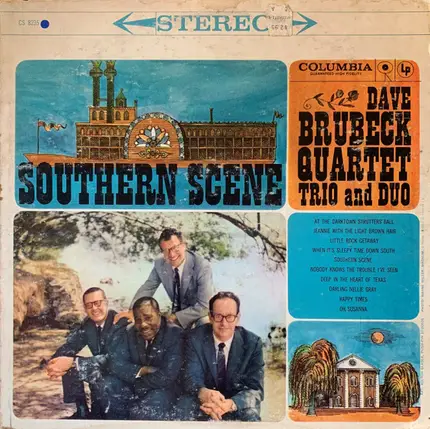The Dave Brubeck Quartet , The Dave Brubeck Trio And The Dave Brubeck Duo - Southern Scene