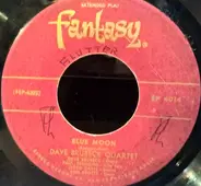 The Dave Brubeck Quartet - Blue Moon / Let's Fall In Love
