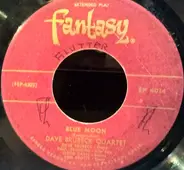 The Dave Brubeck Quartet - Blue Moon / Let's Fall In Love