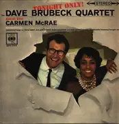 LP - The Dave Brubeck Quartet Guest Star Carmen McRae - Tonight Only!