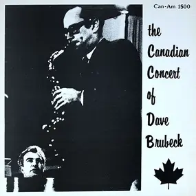 Dave Brubeck - The Canadian Concert of Dave Brubeck