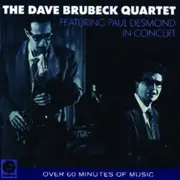 CD - The Dave Brubeck Quartet Featuring Paul Desmond - In Concert