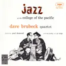 CD - The Dave Brubeck Quartet Featuring Paul Desmond With Ron Crotty And Joe Dodge - Jazz At The College Of The Pacific