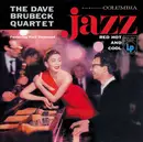 CD - The Dave Brubeck Quartet Featuring Paul Desmond - Jazz: Red Hot And Cool