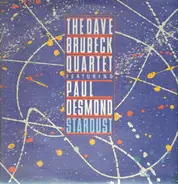 The Dave Brubeck Quartet Featuring Paul Desmond - Stardust