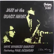 The Dave Brubeck Quartet Featuring Paul Desmond - Jazz at the Blackhawk