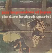 The Dave Brubeck Quartet - Jazz Impressions of Japan