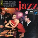 LP - The Dave Brubeck Quartet - Jazz: Red Hot And Cool - Mono