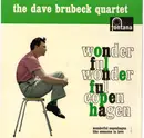 7inch Vinyl Single - The Dave Brubeck Quartet - Wonderful Wonderful Copenhagen