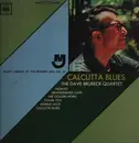 LP - The Dave Brubeck Quartet - Calcutta Blues