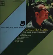 The Dave Brubeck Quartet - Calcutta Blues
