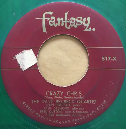The Dave Brubeck Quartet - Crazy Chris / Somebody Loves Me