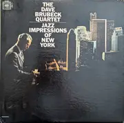 LP - The Dave Brubeck Quartet - Jazz Impressions Of New York - Mono