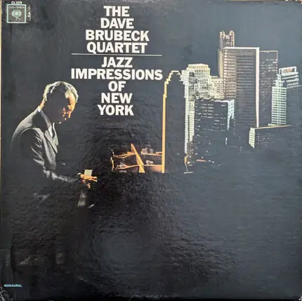 The Dave Brubeck Quartet - Jazz Impressions of New York