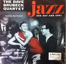 LP - The Dave Brubeck Quartet - Jazz: Red Hot And Cool - Mono