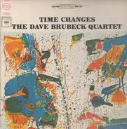 The Dave Brubeck Quartet - Time Changes