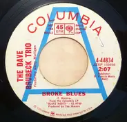 The Dave Brubeck Trio - Broke Blues / Blues Roots