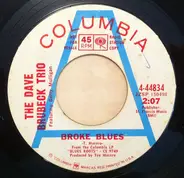 The Dave Brubeck Trio - Broke Blues / Blues Roots