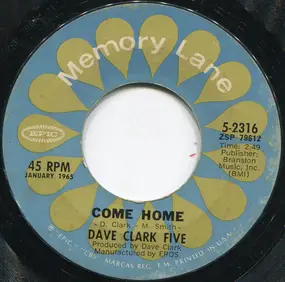The Dave Clark Five - Come Home / You Got What It Takes