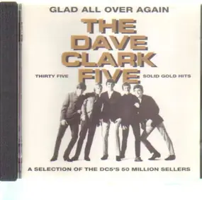 The Dave Clark Five - Glad All Over Again