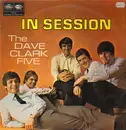 LP - The Dave Clark Five - In Session