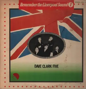 The Dave Clark Five - Remember The Liverpool Sound 1