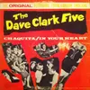 LP - The Dave Clark Five / Ricky Astor & The Switchers - Chaquita / In Your Heart