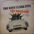 LP - The Dave Clark Five - Try Too Hard