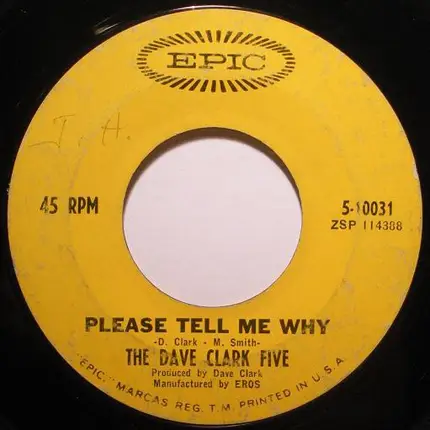 The Dave Clark Five - Please Tell Me Why / Look Before You Leap