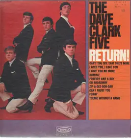 The Dave Clark Five - The Dave Clark Five Return!