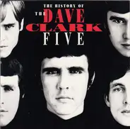 The Dave Clark Five - The History Of