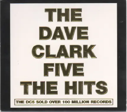 The Dave Clark Five - The Hits