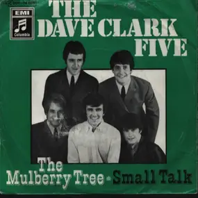 The Dave Clark Five - The Mulberry Tree