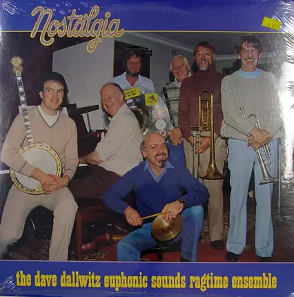 The Dave Dallwitz Euphonic Sounds Ragtime Ensemble - Nostalgia