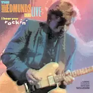 The Dave Edmunds Band - Live - I Hear You Rockin'