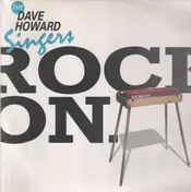 Dave Howard Singers - Rock On