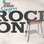 12inch Vinyl Single - The Dave Howard Singers - Rock On - Still sealed