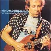 The Dave Kelly Band - Making Whoopee - 1979/1982