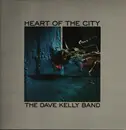 LP - The Dave Kelly Band - Heart Of The City - White Vinyl