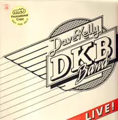 The Dave Kelly Band - Live!