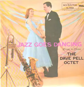 Dave Pell Octet - Jazz Goes Dancing