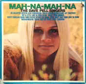 Dave Pell Singers - Mah-Na-Mah-Na