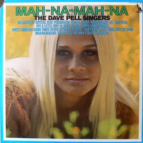 Dave Pell Singers - Mah-Na-Mah-Na