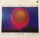 LP - The David Liebman Quintet - If They Only Knew - Insert