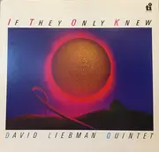 LP - The David Liebman Quintet - If They Only Knew - Insert