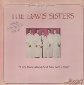 The Davis Sisters - He'll Understand and Say Well Done