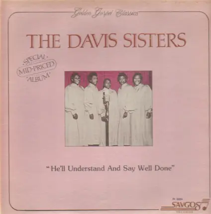 The Davis Sisters - He'll Understand and Say Well Done
